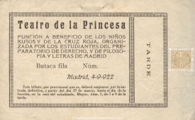 Ticket for the benefit performance of Russian children and Red Cross, organized by students of Law and preparatory Arts of Madrid 1922