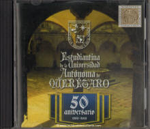 50 Aniversario de la Estudiantina Autónoma de Querétaro