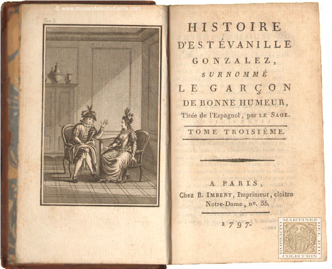 Histoire d'Estevanille Gonzalez, surnomm le garon de bonne humeur 