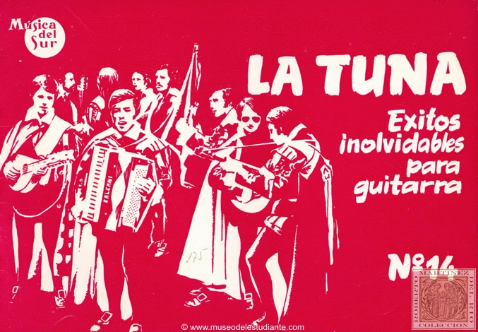 La Tuna. xitos inolvidables para guitarra