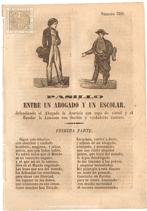 Pasillo entre un abogado y un escolar, defendiendo el Abogado la Avaricia con capa de virtud y el Escolar la limosna con fuertes y verdaderas razones