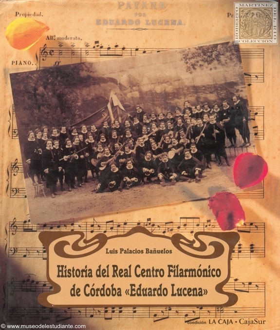 Historia del Real Centro Filarmnico Eduardo de Lucena