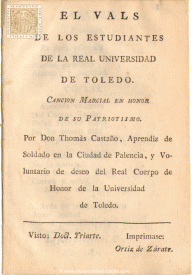 El vals de los estudiantes de la Real Universidad de Toledo. Canción marcial en honor de su patriotismo