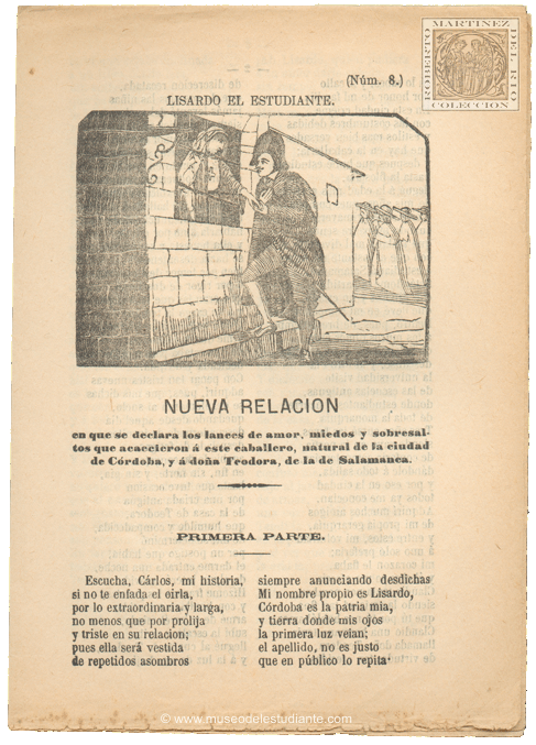 Lisardo el estudiante. Nueva relacion en que se declara los lances de amor, miedos y sobresaltos que acaecieron  este caballero, natural de la ciudad de Crdoba, y  doa Teodora, de la de Salamanca