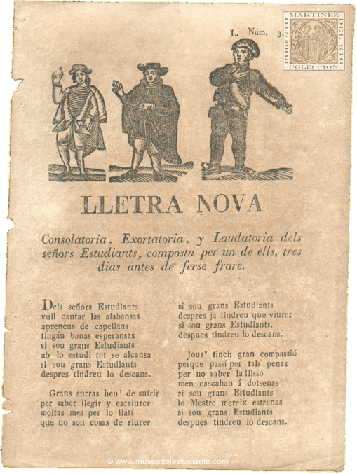 Lletra nova Consolatoria, Exortatoria, y Laudatoria dels seors Estudiants, composta per un de ells, tres dias antes de ferse frare