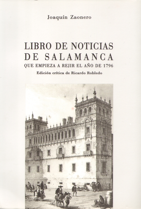 Libro de noticias de Salamanca que empieza a rejir el ao de 1796