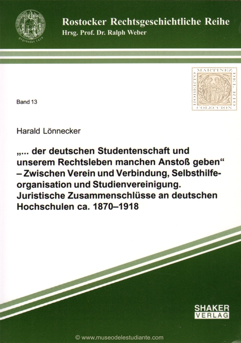 Juristische Zusammenschlsse an deutschen Hochschulen ca. 1870-1918