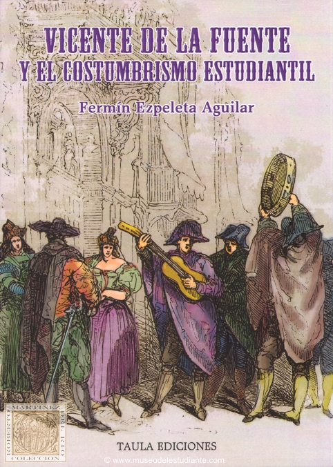 Vicente de la Fuente y el costumbrismo estudiantil